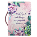 With God All Things Pink