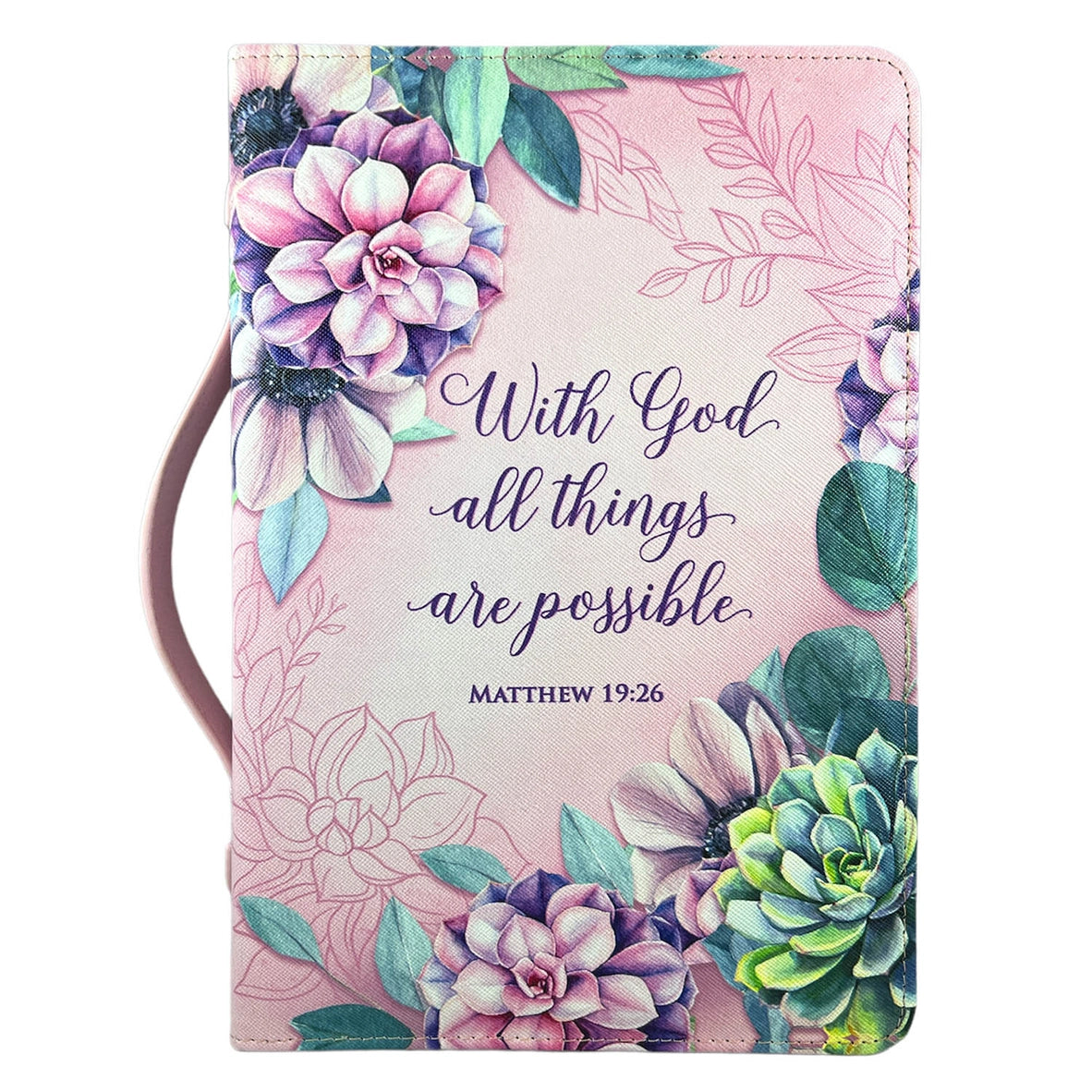 With God All Things Pink