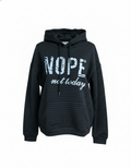 Black Nope Not Today