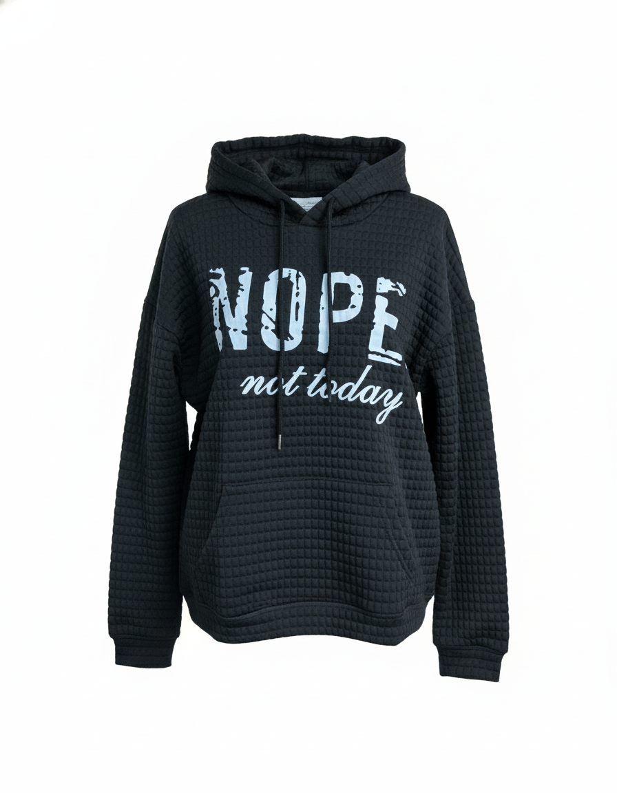 Black Nope Not Today